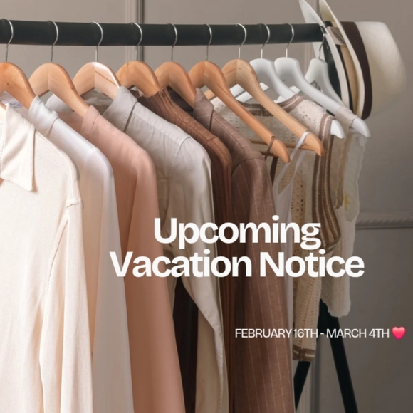 ❤️VACATION NOTICE❤️ - Picture 2 of 2